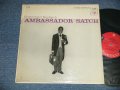 LOUIS ARMSTRONG - AMBASSADOR SATCH (Ex++/Ex++ EDSP) /  1956 US AMERICA ORIGINAL "6 EYES Label" MONO Used LP 