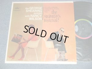 画像1: The GEORGE SHEARING Quintet with NANCY WILSON - THE SWINGIN'S MUTUAL! (MINT-/Ex+++)  / 1962 Version US AMERICA "2nd Press BLACK with RAINBOW CAPITOL Logo on TOP Label" "MONO" Used  LP