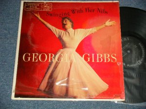 画像1: GEORGIA GIBBS - SWINGING WITH HER NIBS (Ex+/Ex++)  / 1956 US AMERICA ORIGINAL MONO Used LP 