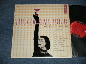 画像1: The NORMAN PARIS TRIO - The COCKTAIL HOUR (Ex++/Ex++ Looks:Ex+++) / 1956 US AMERICA ORIGINAL "6-EYE'S Label" MONO Used  LP 