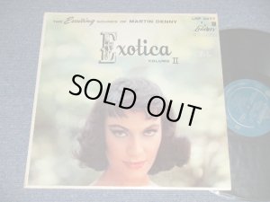 画像1: MARTIN DENNY - EXOTICA VOLUME II; The Exotic Sounds Of Martin Denny (Ex++/Ex+++ Looks:Ex++ Tearofc)  / 1957 US AMERICA ORIGINAL 1st Press Label "TURQUOISE Label" MONO Used LP