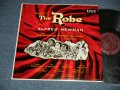 ost ALFRED NEWMAN / The Hollywood Symphony Orchestra - THE ROBE (Original Soundtrack Recordings) (MINT-/MINT-) / 1953 US AMERICA ORIGINAL MONO Used  LP