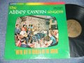 The ABBEY TAVERN SINGERS (CELTIC Music) - WE'RE OFF TO DUBLIN IN THE GREEN (MINT-/MINT-) / 1967 CANADA ORIGINAL Used LP   