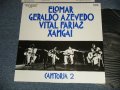 Elomar, Geraldo Azevedo, Vital Farias, Xangai (BRAZILIAN FOLKY LATIN) - Cantoria 2 (With INSERTS) (Ex+++/MINT- Looks:Ex+++) / 1988 BRAZIL ORIGINAL Used LP 