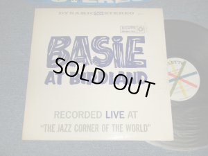 画像1: COUNT BASIE - BASIE AT BIRDLAND : RECORDED LIVE AT "THE JAZZ CORNER OF THE WORLD" (Ex+++/MINT-) / 1961 US AMERICA ORIGINAL 1st Press "WHITE With 3 SPOKES Label" STEREO Used LP 