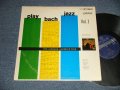The JACCQUES LOUSSIER TRIO - PLAY BACH JAZZ Vol.1 (Ex+, Ex++/MINT-) / 1963 US AMERICA ORIGINAL "UK EXPORT UN-BOXED 'LONDON' Label" STEREO Used LP 