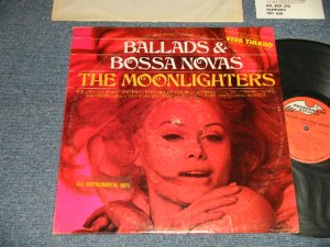 画像1: The MOONLIGHTERS - BALLADS & BOSSA NOVA (Ex++/Ex+++) /19??  US AMERICA ORIGINAL Used LP 
