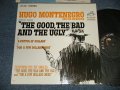 HUGO MONTENEGRO and His ORCHESTRA - THE GOOD, THE BAD AND THE UGLY : Music From "A Fistful Of Dollars" & "For A Few Dollars More" & "The Good, The Bad And The Ugly" (Ex+++/Ex+++) / 1968 US AMERICA ORIGINAL 1st Press "BLACK Label" STEREO Used LP 