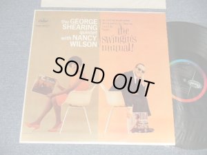 画像1: The GEORGE SHEARING Quintet with NANCY WILSON - THE SWINGIN'S MUTUAL! (Ex+++, Ex++/MINT)  / 1961 US AMERICA ORIGINAL "1st Press BLACK with RAINBOW CAPITOL Logo on LEFT Side Label" "MONO" Used LP