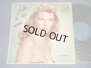 画像1: JULIE LONDON - JULIE IS HER NAME (DEBUT ALBUM) (Matrix #A)V-5713-3006-B 2 B)V-5713-3006-A 2) (Ex+++/Ex+++ Looks:Ex+++) /1956 US AMERICA ORIGINAL MONO "1st Press LIBERTY Credit Front Cover" "1st Press Glossy Jcket " "1st Press BACK Cover" "1st PRESS Turquoise Color LABEL" "Very Eraly Press HEAVY WEIGH WAX" Used LP  