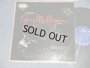 画像1: GERRY MULLIGAN SEXTET - PRESENTING THE GERRY MULLIGAN SEXTET (Ex++, Ex/Ex++ B-1:Ex EDSP, WOBC) / 1955 US AMERICA ORIGINAL 1st Press "BLUE with SILVER TEXT/PRINTED Label"  MONO LP