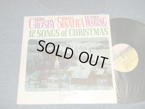 画像1: BING CROSBY, FRANK SINATRA, FRED WARING And The Pennsylvanians - 12 SOMGS OF CHRISTMAS (Ex++/MINT-) / 1964 US AMERICA ORIGINAL 1sr Press "MULTI COLOR Label" MONO  Used  LP 