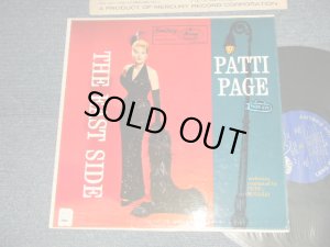画像1: PATTI PAGE - THE EAST SIDE  (Ex+++/MINT- TAPESEAM, EDSP)  /1957 US AMERICA ORIGINAL 1st Press "BLUE With SILVER PRINT Label" MONO Used LP