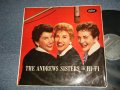THE ANDREWS SISTERS -  THE ANDREWS SISTERS in HI-FI  (Ex+/Ex+++ SPLIT) / 1956 UK ENGLAND ORIGINAL "BLACK Label" MONO Used LP