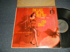 画像1: CAL LAMPLEY andHis ORCHESTRA - THE LAST OF THE RED HOT CHA CHAS (Ex+/Ex++ EDSP) / 1959 US AMERICA ORIGINAL "MONO" Used LP 