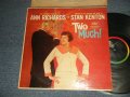 ANN RICHARDS & STAN KENTON - TWO MUCH!  (Ex++/Ex++ B-5:Ex) / 1960 US AMERICA ORIGINAL 1st Press "BLACK with RAINBOW Logo on Left Label" MONO  Used LP