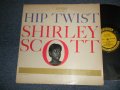 SHIRLEY SCOTT - HIP TWIST (Ex+/Ex++ WOBC, EDSP) / 1962  US AMERICA ORIGINAL "YELLOW with BLACK Print Label" MONO Used LP