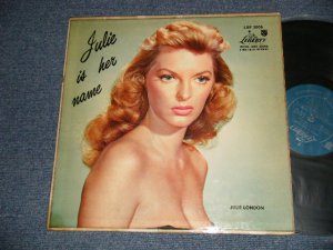 画像1: JULIE LONDON - JULIE IS HER NAME (DEBUT ALBUM)(Matrix #A)LRP-3006-1G SIDE-1 H80P 1B  B)LRP-3006-SIDE-2 1D) (VG+++?Ex++ TAPE SEAM. WOBC) /1956 US AMERICA ORIGINAL MONO "1st Press LIBERTY Credit Front Cover" "1st Press Glossy Jcket " "2nd Press BACK Cover" "2nd Press Turquoise LABEL" MONO Used LP  