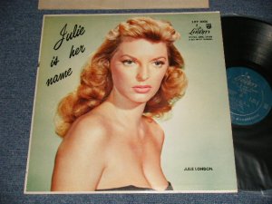 画像1: JULIE LONDON - JULIE IS HER NAME (DEBUT ALBUM) (Ex++/Ex+++ Looks:Ex++ EDSP) /1956 US AMERICA ORIGINAL "2nd Press Back Cover"  "2nd Press Label" MONO Used LP  