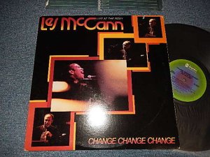 画像1: LES McCANN - CHANGE CHANGE CHANGE : LIVE AT THE ROXY (Ex++/Ex+++ CUT OUT) / 1977 US AMERICA ORIGINAL Used LP