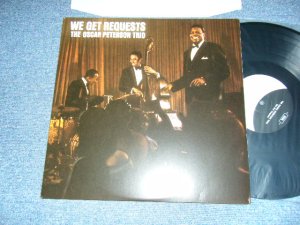 画像1: The OSCAR PETERSON TRIO -  WE GET REQUESTS (MINT-/Ex++ Looks:Ex+++) / 2015 EUROPE REISSUE "180 Gram" Used LP 