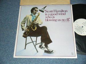 画像1: SCOTT HAMILTON - Scott Hamilton Is A Good Wind Who Is Blowing Us No Ill (MINT/MINT)  / 1977 US AMERICA ORIGINAL Used LP  