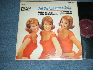 画像1: THE McGUIRE SISTERS -  JUST OLD TIME'S SAKE (Ex/Ex++ EDSP) / 1961 US AMERICA ORIGINAL 1st Press "MAROON Label" STEREO Used LP