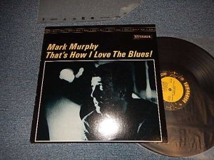 画像1: MARK MURPHY - THAT'S HOW I LOVE THE BLUES (Ex+++/MINT-) / 1989 US AMERICA REISSUE Used LP