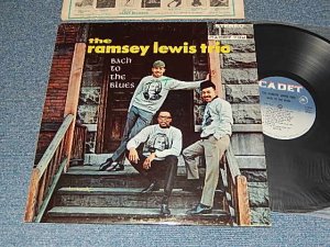 画像1: The RAMSEY LEWIS TRIO - BACK TO THE BLUES(Ex++/Ex++ B-1,2:Ex Looks:VG++)  / 1964 US AMERICA RE-PRESS REISSUE "1Light BLUE Label" STEREO Used LP