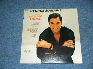 画像1: GEORGE MAHARIS - JUST TURN ME LOOSE!  / 1963 US ORIGINAL Mono LP