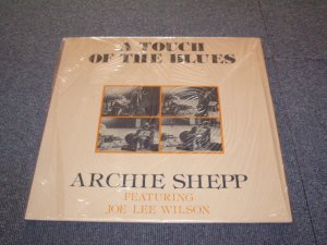 画像1: ARCHIE SHEPP Featuring JOE LEE WILSON - A TOUCH OF THE BLUES  /  1977 FRANCE ORIGINAL?? Sealed LP 