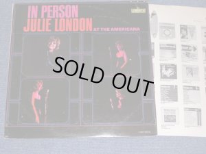 画像1: JULIE LONDON - IN PERSON AT THE AMERICANA ( Ex+++/MINT- ) / 1964 US ORIGINAL MONO LP