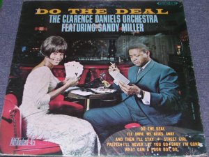 画像1: THE CLARENCE DANIELS ORCHESTRA Feat.SANDY MILLER - DO THE DEAL / 1950s US ORIGINAL STEREO LP