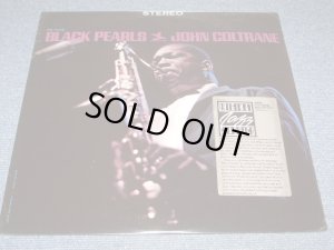 画像1: JOHN COLTRANE - BLACK PEARLS / US Reissue Sealed LP