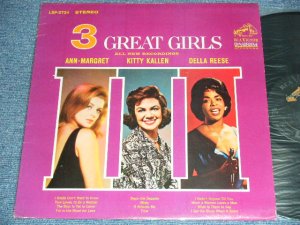 画像1: ANN-MARGRET + KITTY KALLEN + DELLA REESE - 3 GREAT GIRLS  / 1963  US ORIGINAL STEREO LP  