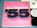 DUKE ELLINGTON -  ELLINGTON '55 / 1955 US ORIGINAL Early Press LIGHT GRAY Label MONO LP 