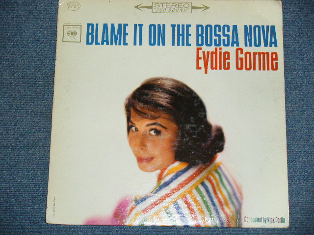 EYDIE GORME - BLAME IT ON THE BOSSA NOVA / 1963 US ORIGINAL STEREO LP