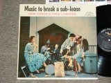 画像: DON COSTA'S FREE LOADERS - MUSIC TO BREAK A SUB-LEASE / 1958 US ORIGINAL MONO Used LP  