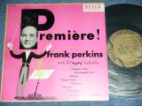 画像: FRANK PERKINS  and his POPS ORCHESTRA - PREMIERE! / 1950's US ORIGINAL Used 10" inch LP  