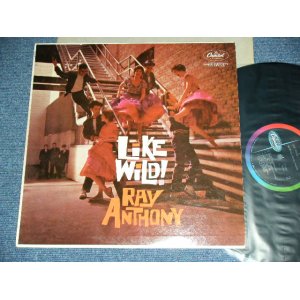 画像: RAY ANTHONY - LIKE WILD! / 1959 US "BLACK With RAINBOW CAPITOL logo on Left Side" Label MONO Used LP