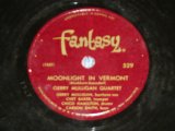 画像: GERRY MULLIGAN QUARTET ( CHET BAKER,CHICO HAMILTON,CARSON SMITH )  - MOONLIGHT IN VERMONT / US ORIGINAL Used 78rpm SP 