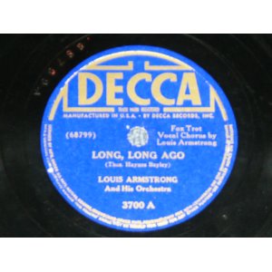 画像: LOUIS ARMSTRONG -  LONG LONG AGO ( Vocal )   / US ORIGINAL Used 78rpm SP 