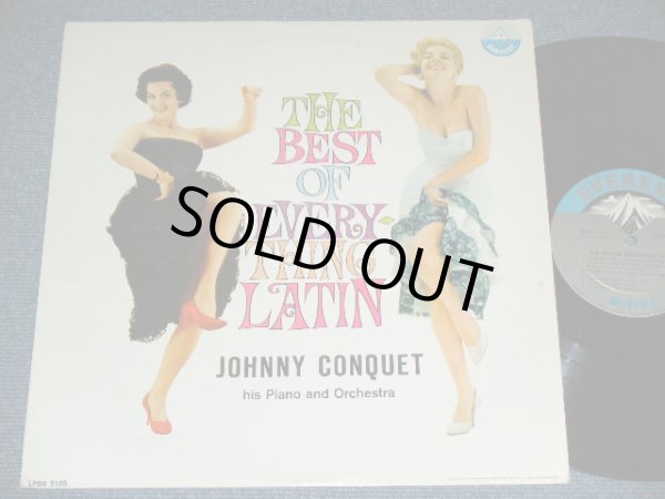 画像1: JOHNNY CONQUET his Piano and Orchestra - THE BEST OF EVERYTHING LATIN  (Ex++/Ex+++ )  / 1960 US ORIGINAL MONO Used LP