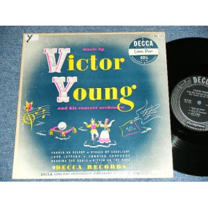 画像: VICTOR YOUNG -  MUSIC BY VICTOR YOURNG  / 1950sUS AMERICA Original Mono 10" LP