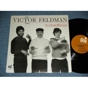 画像: VICTOR FELDMAN TRIO -  TO CHOPIN WITH LOVE ( MINT/MINT- )   / 1983 US AMERICA ORIGINAL Used LP