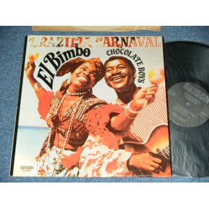 画像: EL BIMBO CHOCOLATE BOYS - BRAZILLIA CARNIVAL  ( LATIN DISCO!! with BREAK BEATS )  /  CANADA CANADIAN ORIGINAL Used LP 