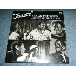 画像: OSCAR PETERSON and The TRUMPET KINGS  - JOUSTS / 1978  US ORIGINAL Brand New SEALED LP