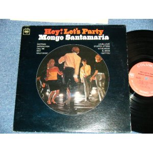 画像: MONGO SANTAMARIA - HEY! LET'S PARTY  ( Ex+++/Ex+++ ) / 1966 US America Original 'White 360 Sound Label' MONO Used  LP