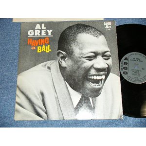 画像: AL GREY -  HAVING A BALL ( Ex++,Ex/VG+++ Looks:VG+ + )  / 1963  US AMERICA ORIGINAL "DARK GREY Label" MONO Used LP 