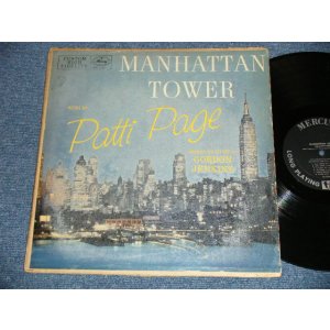 画像: PATTI PAGE -  MANHATTAN TOWER   ( VG+++/Ex-)    / 1956 US AMERICA  ORIGINAL 1st Press "CUSTOM HIGH FIDELITT credit on Front Cover" "BLACK with SILVER Print Label"  MONO Used LP